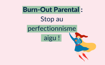 Le Burn-Out Parental : L’éviter 🛑 L’identifier 🧐 S’en sortir 💪